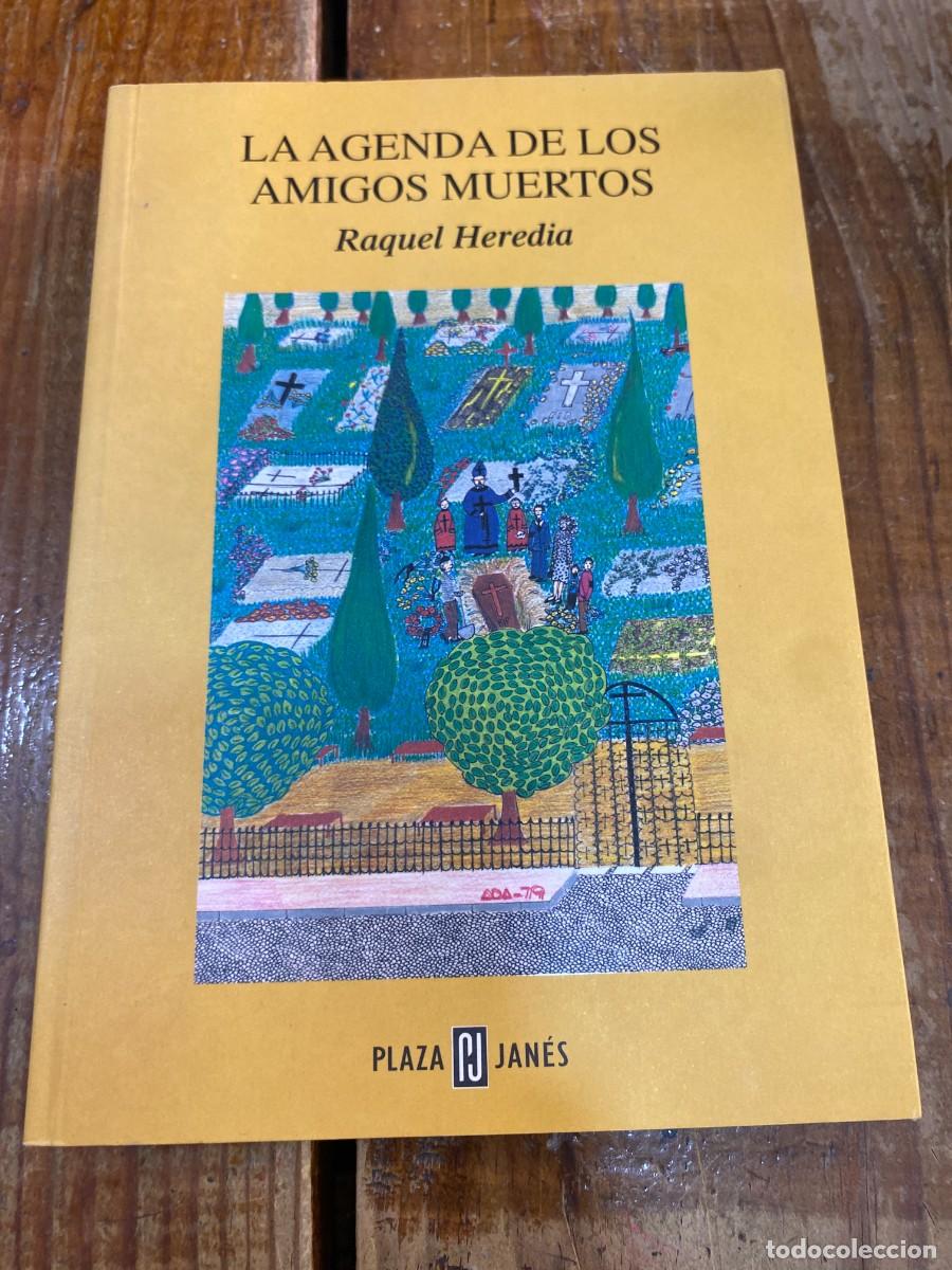 Libros: Agenda De Los Amigos Muertos - Heredia, Raquel - Foto 1