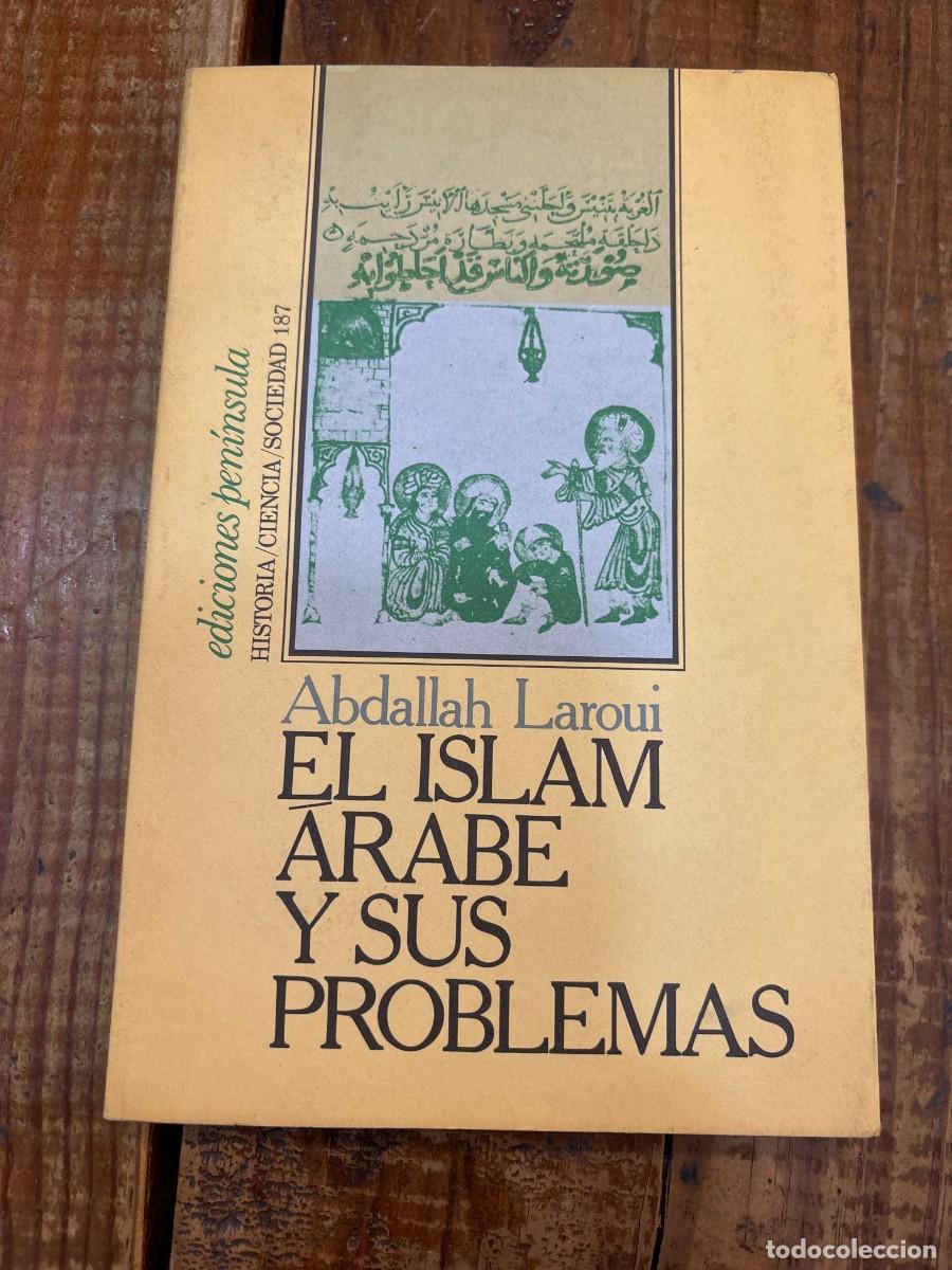 Libros: El islam arabe y sus problemas - Abdallah Laroui - Foto 1