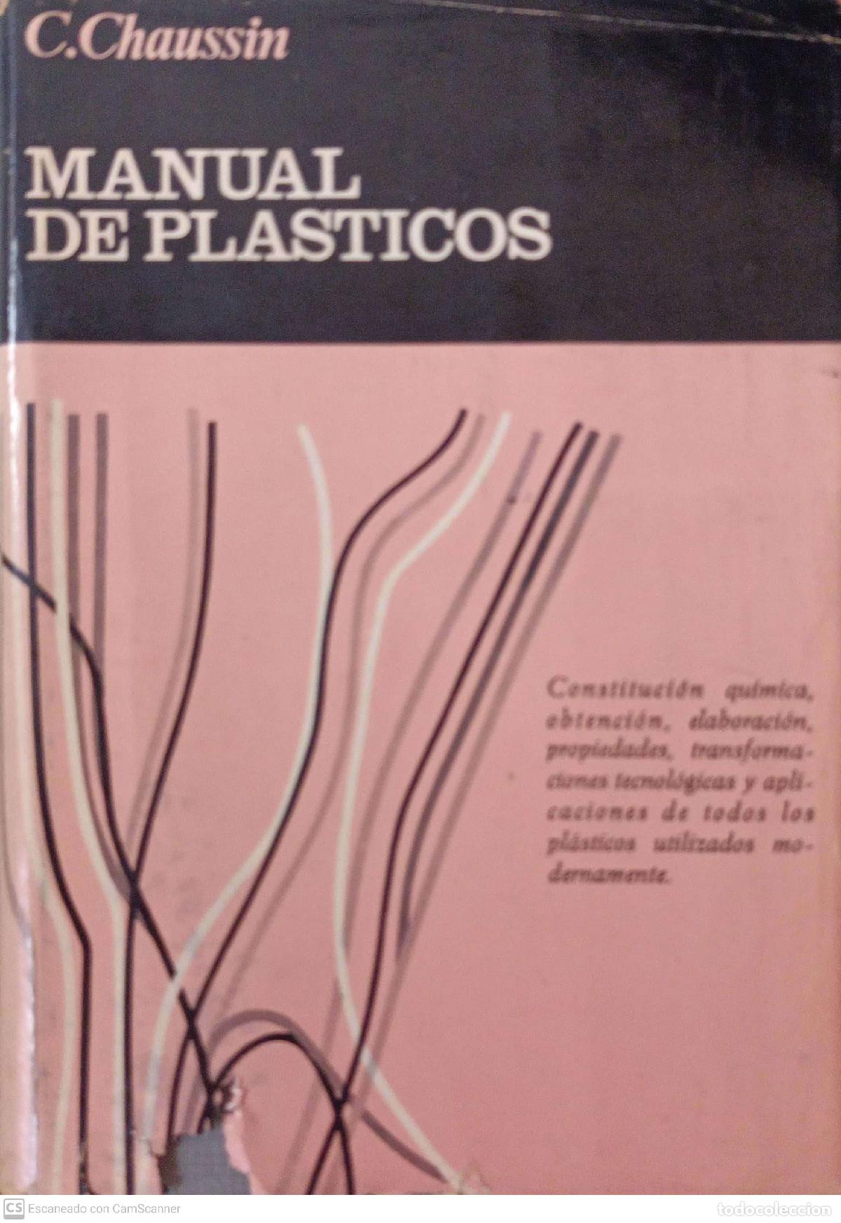 Libros: Manual de pl&aacute;sticos - C. Chaussin - Foto 1