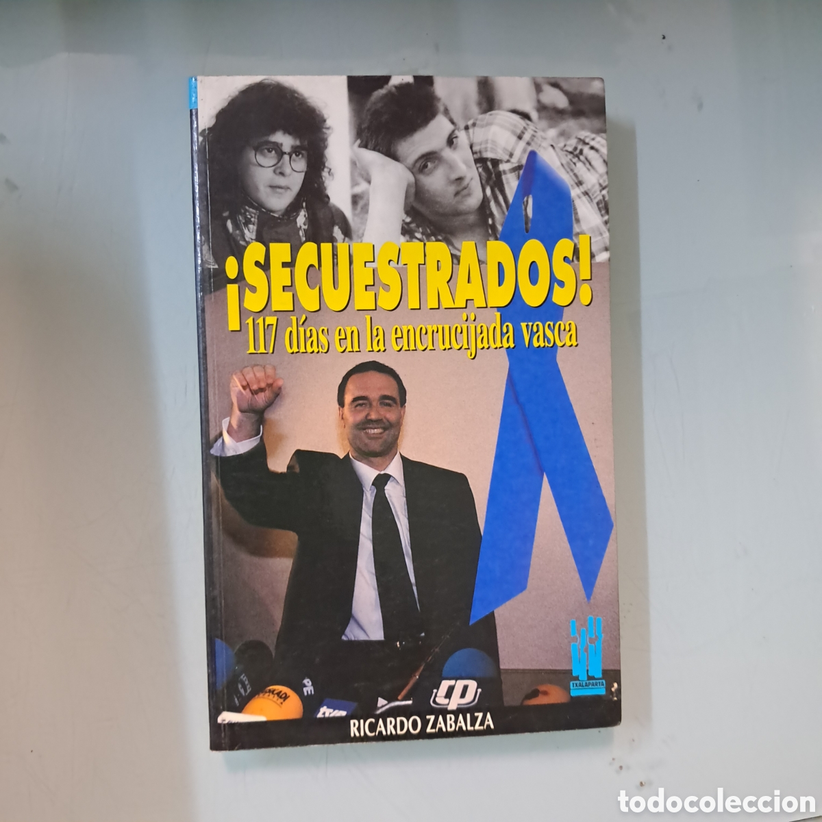Libros: Txalaparta, Ricardo Zabalza, Secuestrados - Foto 1