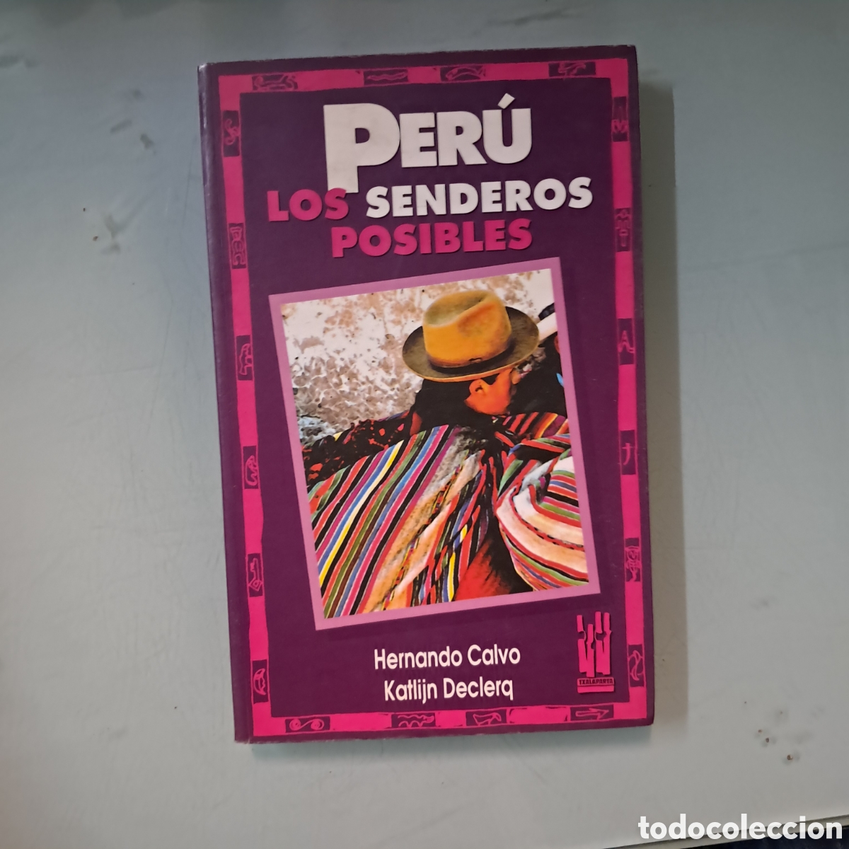 Libros: Txalaparta, Per&uacute; los senderismo posibles, Hernando Calvo - Foto 1