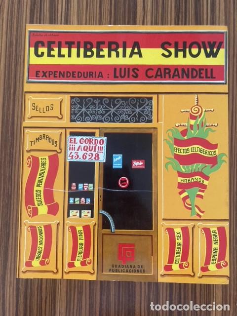 Libros: CELTIBERIA SHOW. EXPENDEDURIA LUIS CARANDELL. 1970. - Foto 1
