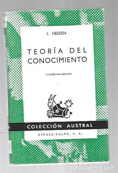 Libros: TEORIA DEL CONOCIMIENTO - J. HESSEN - Foto 1