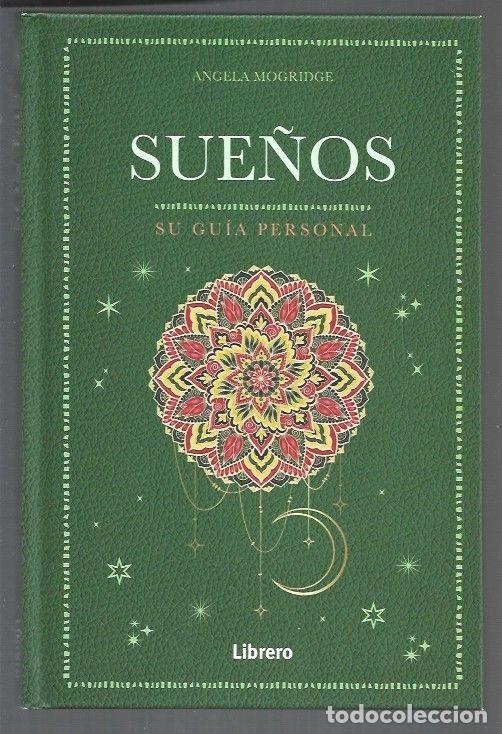 Libros: SUE&Ntilde;OS. SU GUIA PERSONAL - MOGRIDGE, ANGELA - Foto 1