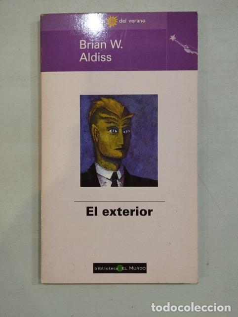 Libros: Brian W. Aldiss - El exterior - Foto 1