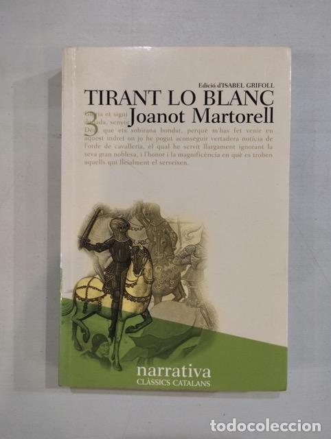 Libros: Joanot Martorell - Tirant lo Blanc - Foto 1