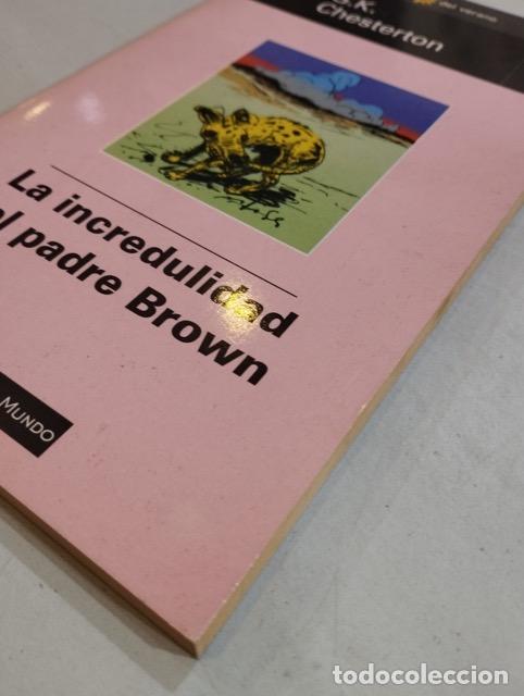 Libros: G. K. Chesterton - La incredulidad del padre Brown - Foto 2