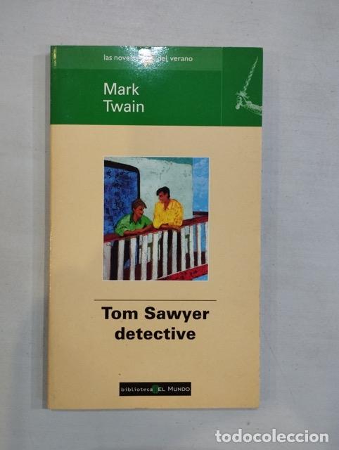 Libros: Mark Twain - Tom Sawyer detective - Foto 1