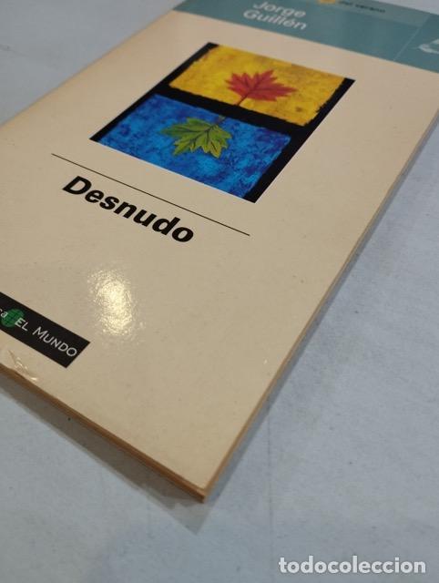 Libros: Jorge Guill&eacute;n - Desnudo - Foto 2