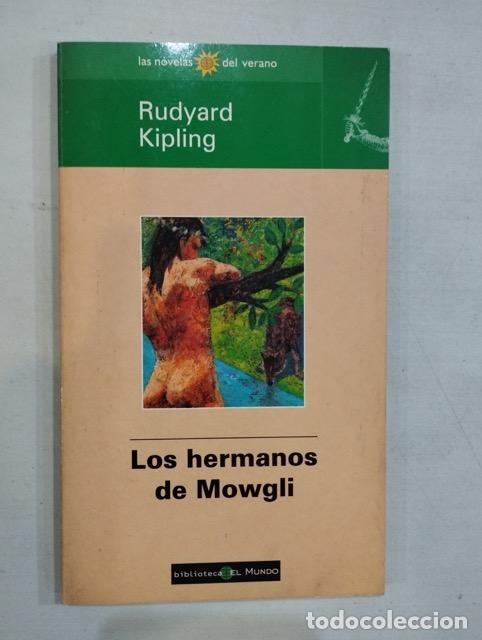 Libros: Rudyard Kipling - Los hermanos de Mowgli - Foto 1