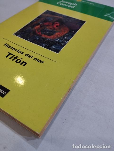 Libros: Jospeh Conrad - Historias del mar Tif&oacute;n - Foto 2