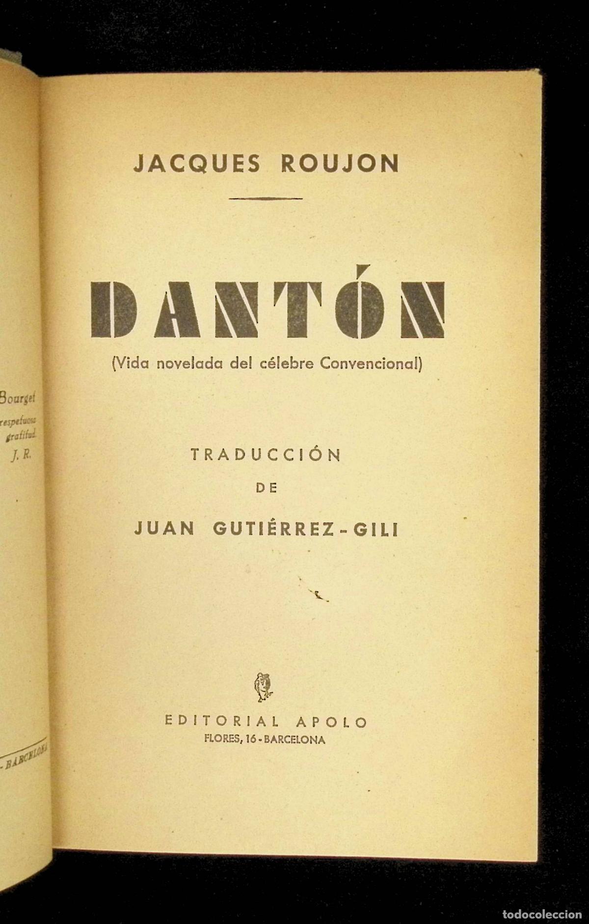 Libros: DANT&Oacute;N. (Vida novelada del c&eacute;lebre Convencional.) - ROUJON, Jacques. - Foto 1