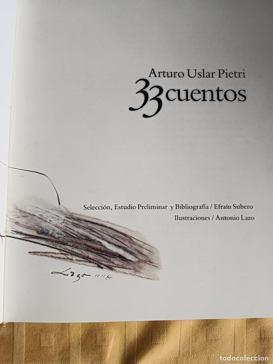 Libros: 33 CUENTOS - Arturo Uslar Pietri - Foto 3