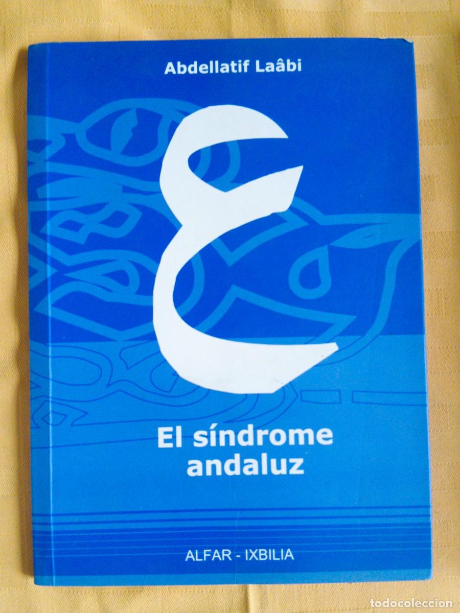 Libros: EL SINDROME ANDALUZ - Abdellatif laabi - Foto 1
