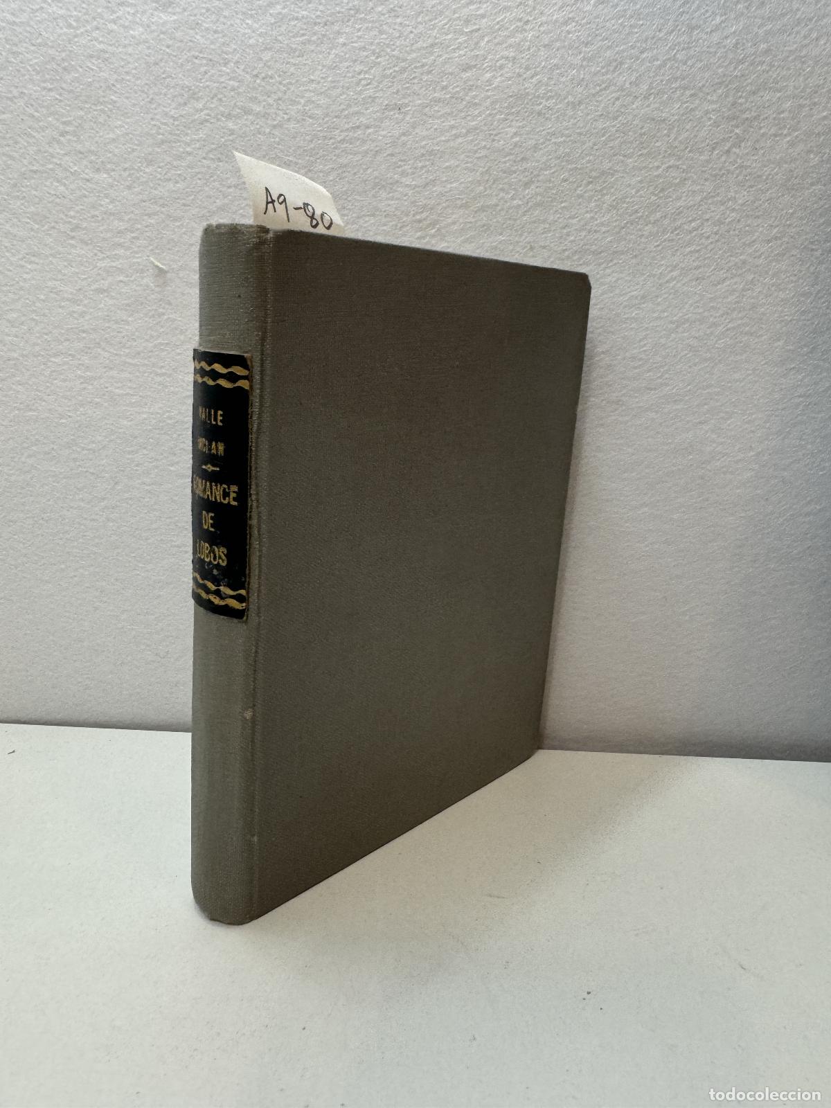 Libros: del VALLE INCL&Aacute;N, Ram&oacute;n: - Romance de lobos. - Foto 1
