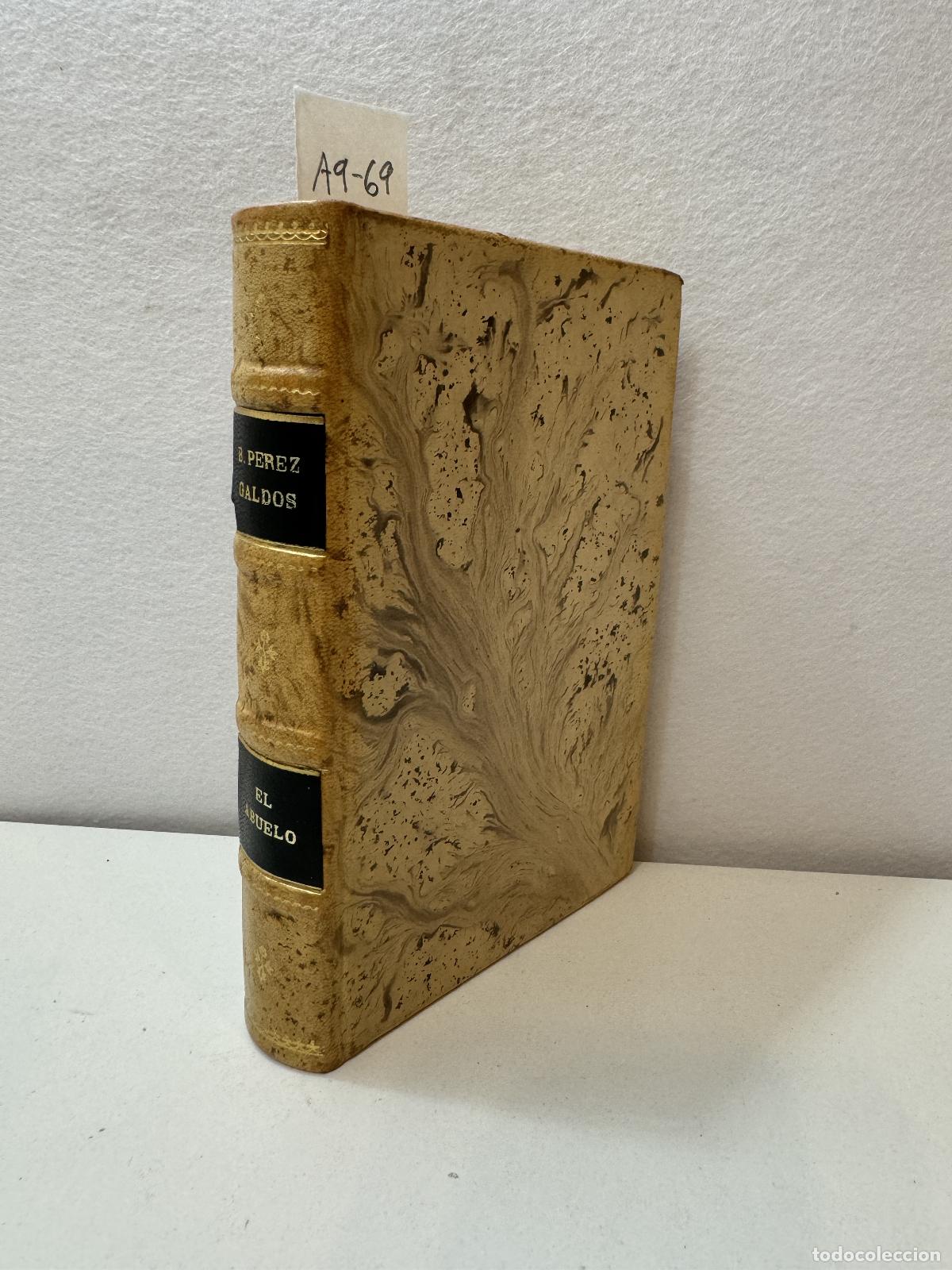 Libros: P&Eacute;REZ GALD&Oacute;S, B.: - El abuelo. - Foto 1