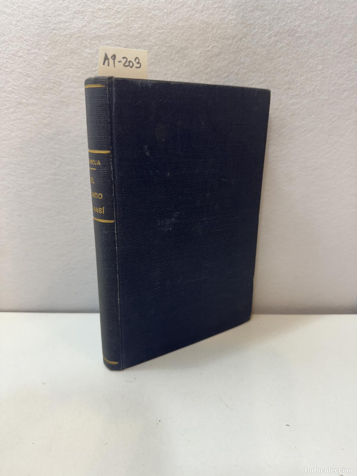 Libros: BAROJA, P&iacute;o: - El mundo es ans&iacute;. - Foto 1
