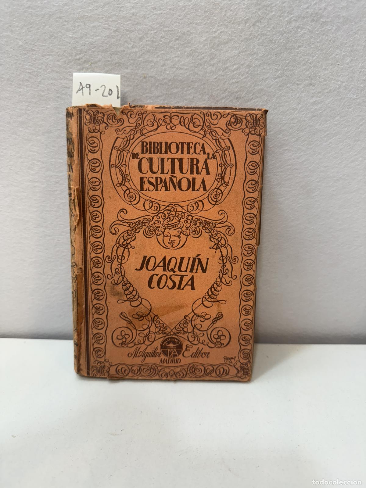 Libros: CIGES APARICIO, M.: - Joaqu&iacute;n Costa. (Siglo XIX). - Foto 1