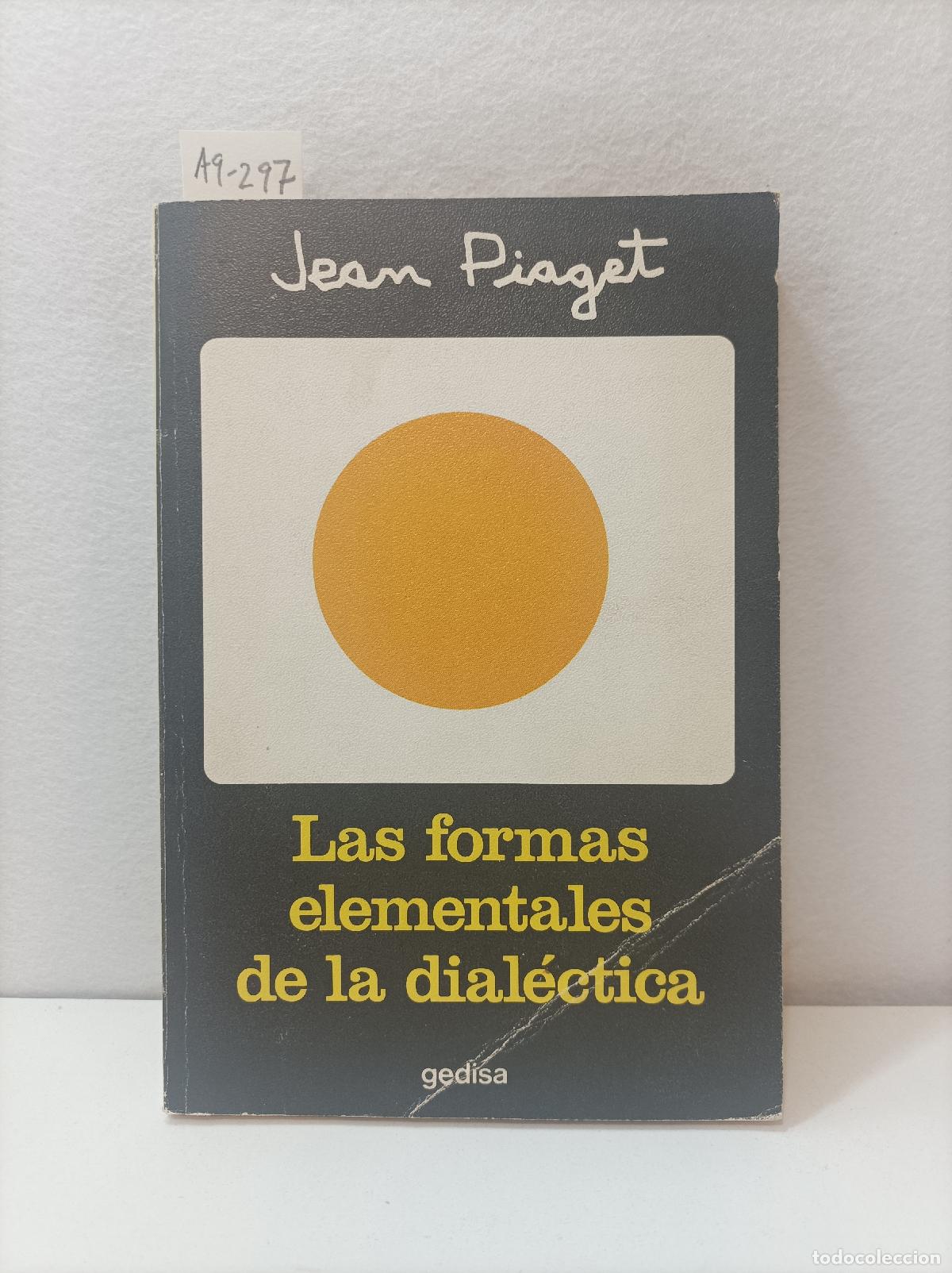 Libros: PIAGET, Jean: - Las formas elementales de la dial&eacute;ctica. - Foto 1