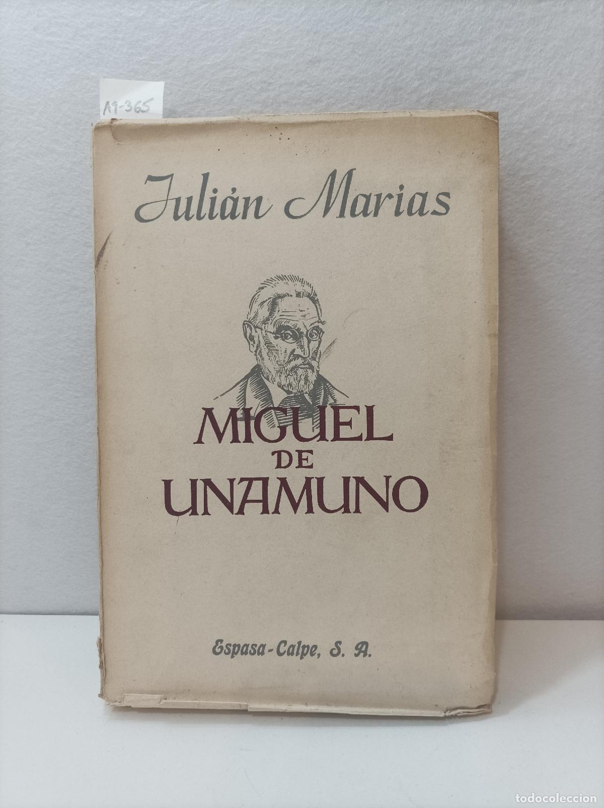Libros: MAR&Iacute;AS, Juli&aacute;n: - Miguel de Unamuno. - Foto 1
