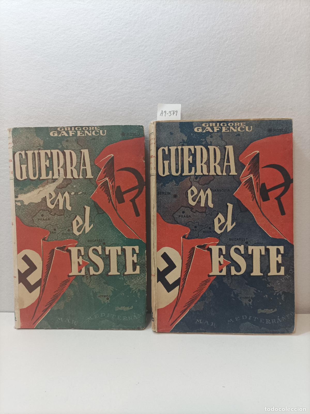 Libros: GAFENCU, Grigore: - Guerra en el este (2 vol&uacute;menes) - Foto 1
