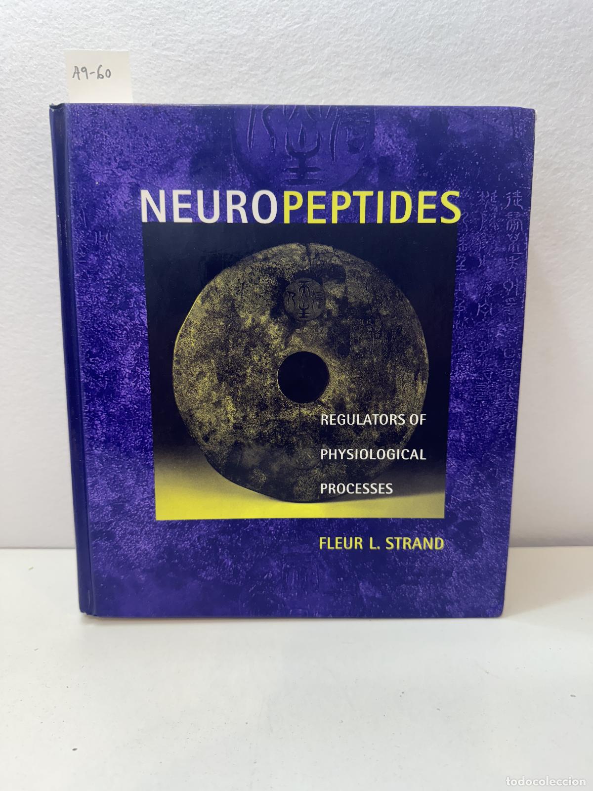 B&uuml;cher: STRAND, Fleur L.: - Neuropeptides. Regulators of physiological processes.