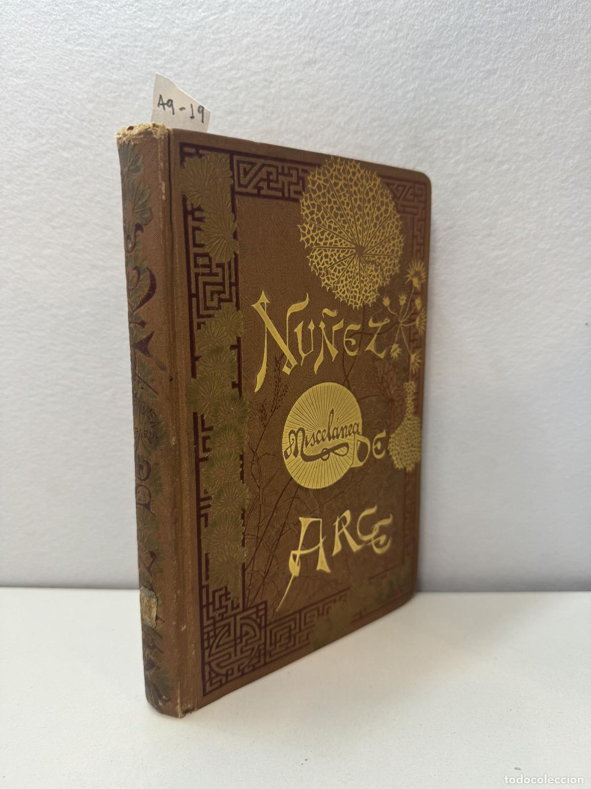 Libros: N&Uacute;&Ntilde;EZ DE ARCE, Gaspar: - Miscel&aacute;nea literaria. - Foto 1
