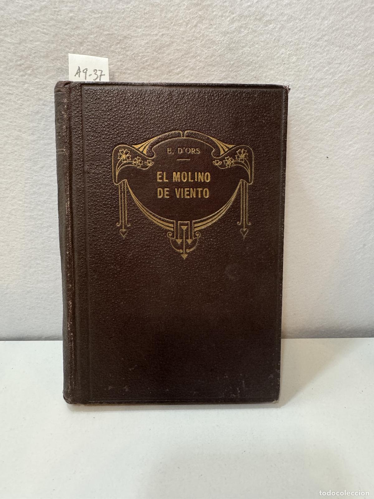 Libros: DORS, Eugenio: - El molino de viento. - Foto 1