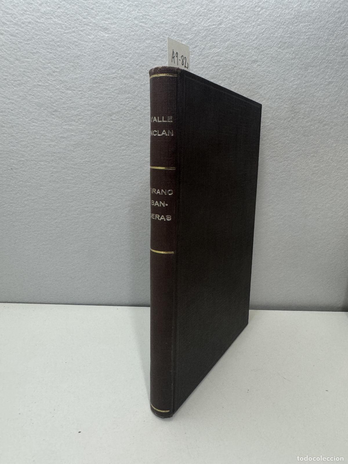 Libros: del VALLE INCL&Aacute;N, Ram&oacute;n: - Tirano Banderas. - Foto 1