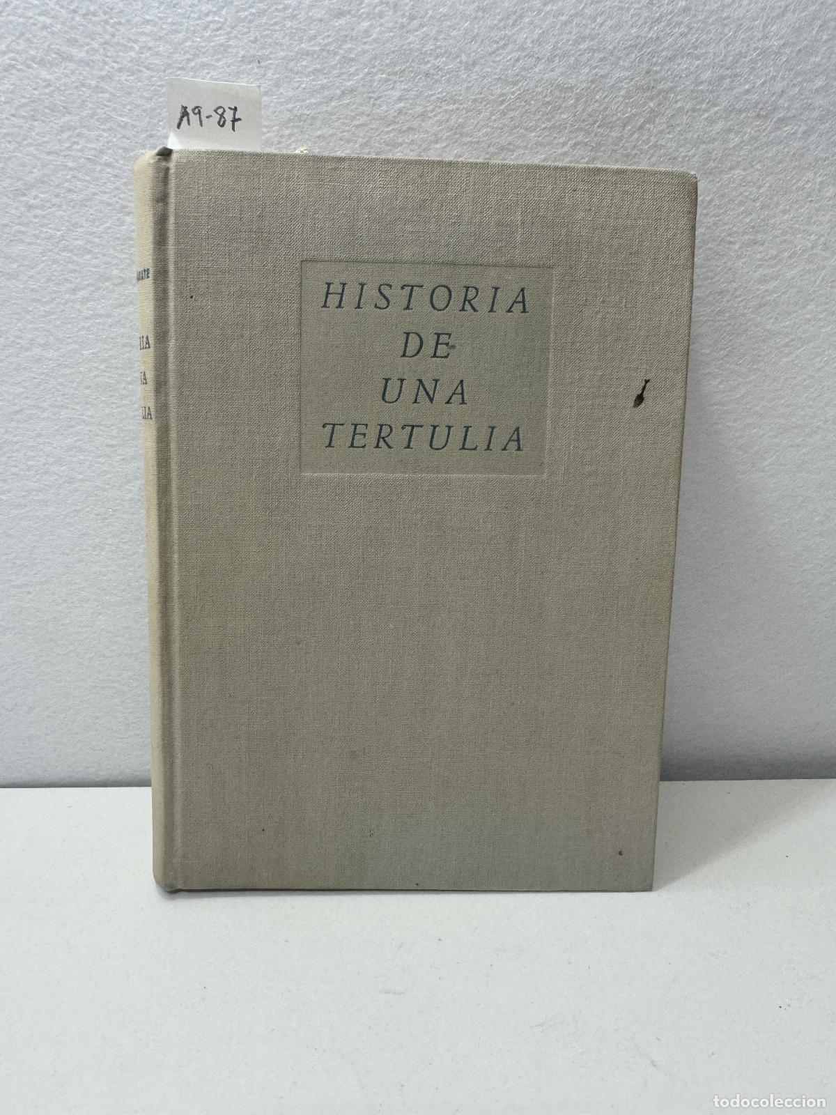 Libros: D&Iacute;AZ-CA&Ntilde;ABATE, Antonio: - Historia de una tertulia. - Foto 1