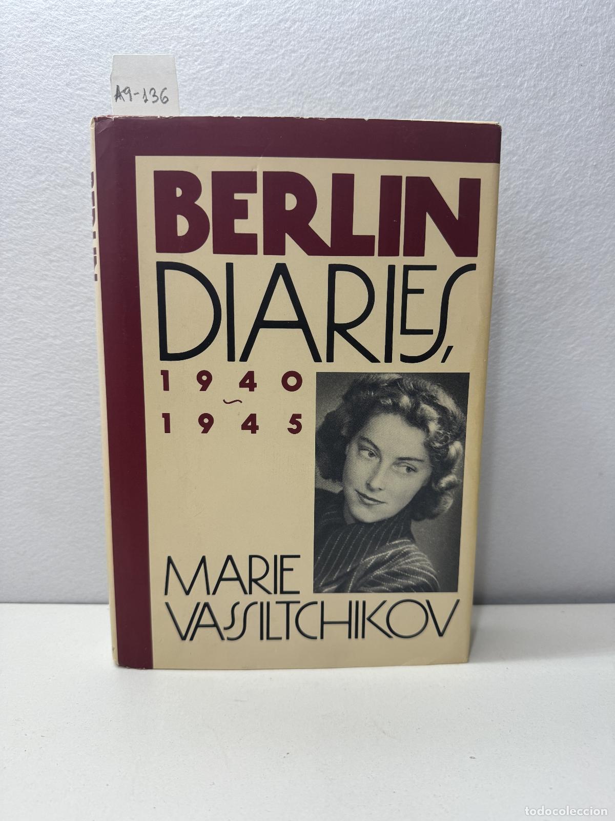 Libros: VASSILTCHIKOV, Marie: - Berl&iacute;n diaries, 1940-1945.