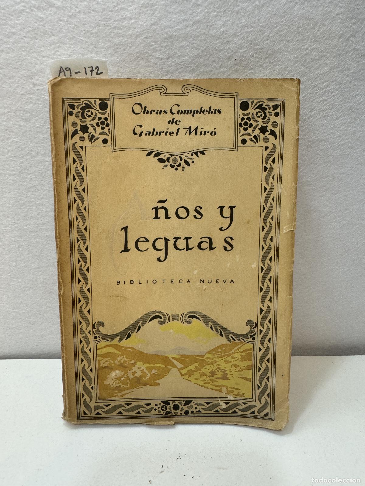 Libros: MIR&Oacute;, Gabriel: - A&ntilde;os y leguas. - Foto 1