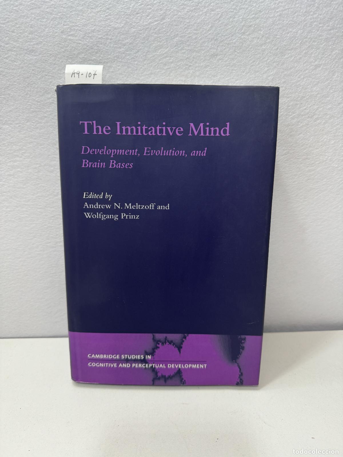 Libros: V.V. A.A.: - The imitative mind. Development, Evolution, and Brain Bases. - Foto 1