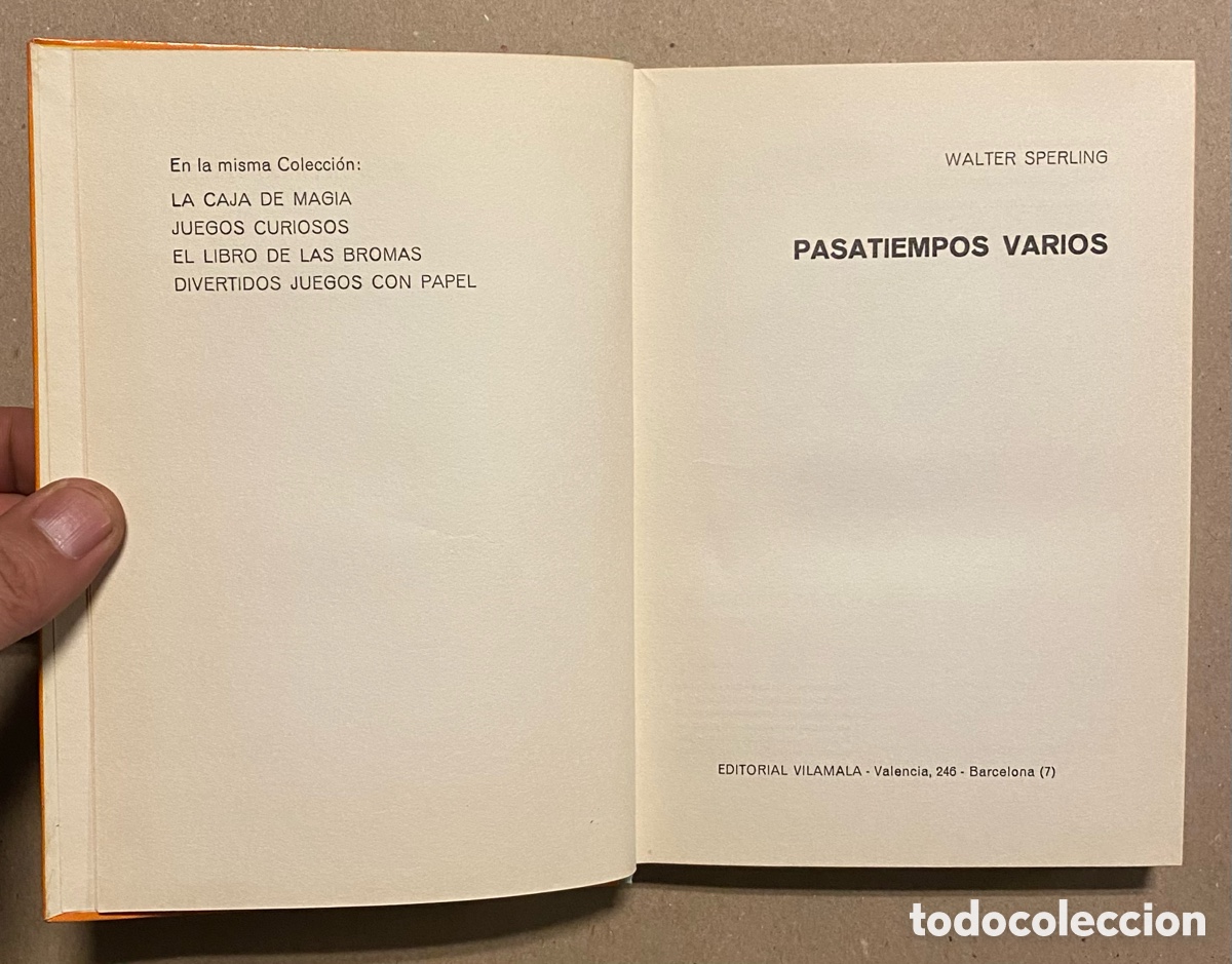 Libros: PASATIEMPOS VARIOS. WALTER SPERLING. EDITORIAL VILAMALA 1969. - Foto 2