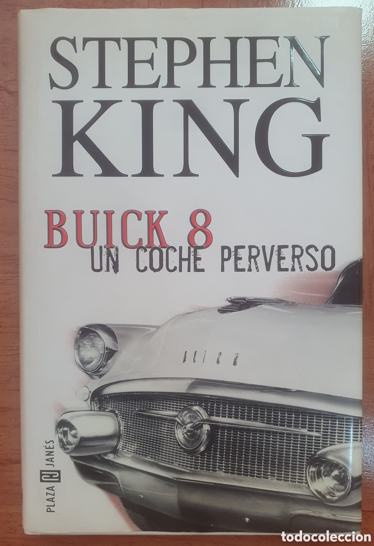 Libros: Buick 8: Un coche perverso � Plaza & Jan&eacute;s - Stephen King - Foto 1
