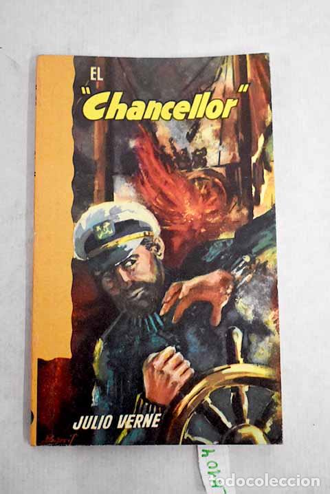 Libros: El Canchellor : Verne, Julio.- Verne, Julio - Foto 1