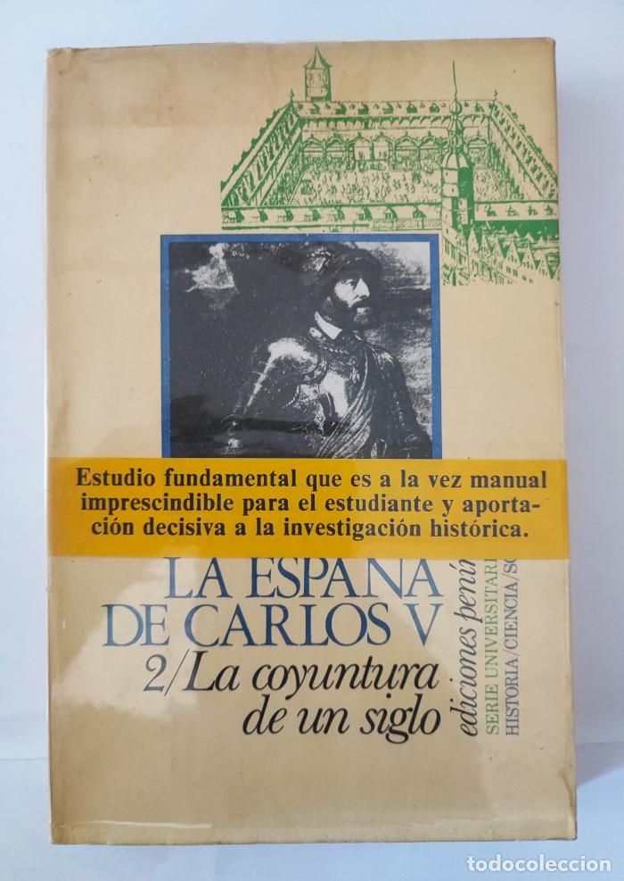 Libros: LA ESPA&Ntilde;A DE CARLOS V (2 TOMOS) - Pierre Chaunu - Foto 3