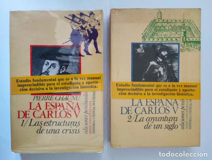Libros: LA ESPA&Ntilde;A DE CARLOS V (2 TOMOS) - Pierre Chaunu - Foto 1