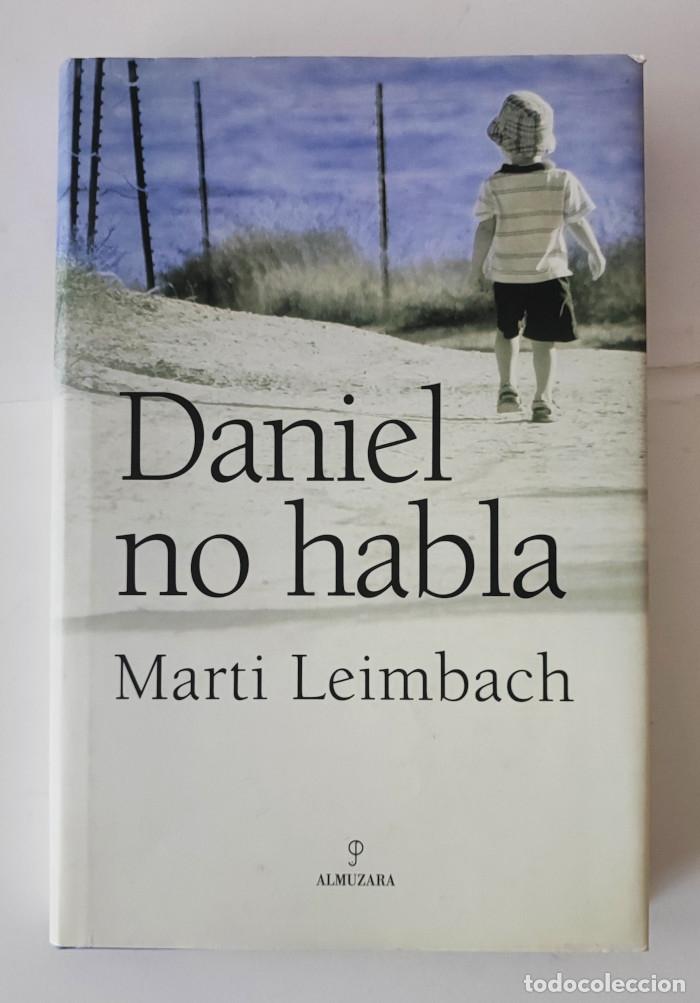 Libros: DANIEL NO HABLA - Marti Leimbach - Foto 1
