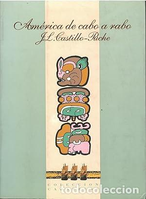 Libros: AM&Eacute;RICA DE CABO A RABO - Jos&eacute; Luis Castillo-Puche - Foto 1