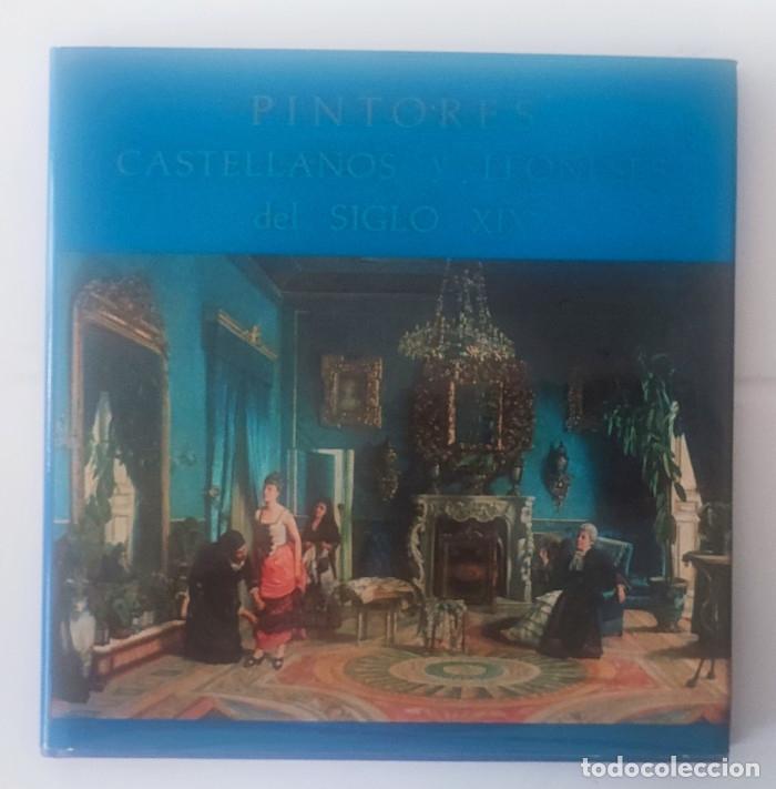 Libros: PINTORES CASTELLANO Y LEONESES DEL SIGLO XIX - VV.AA.