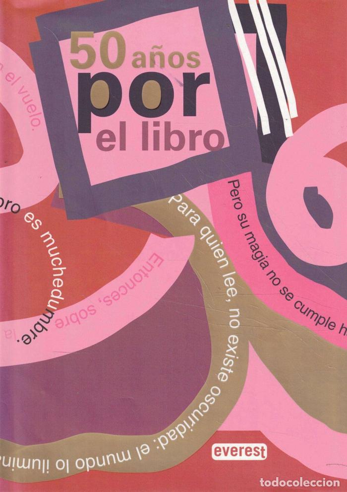 Libros: 50 A&Ntilde;OS POR EL LIBRO - VV.AA. - Foto 1