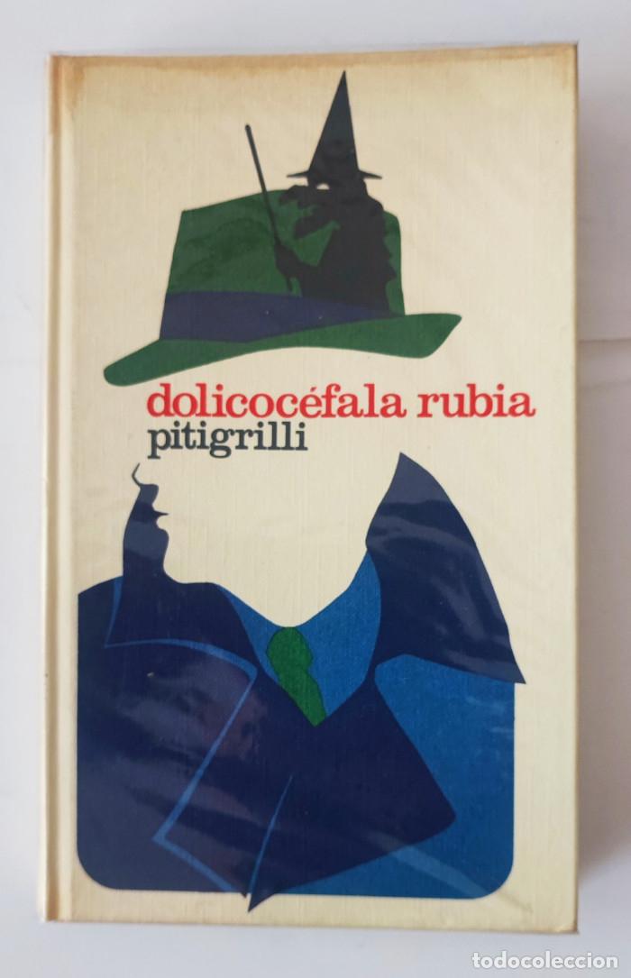 Libros: DOLICOC&Eacute;FALA RUBIA - Pitigrilli - Foto 1