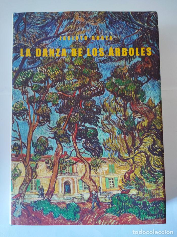 Libros: LA DANZA DE LOS &Aacute;RBOLES - Jacinto Choza - Foto 1