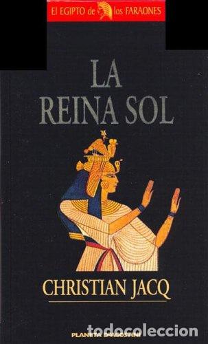 Libros: LA REINA SOL - Christian Jacq - Foto 1