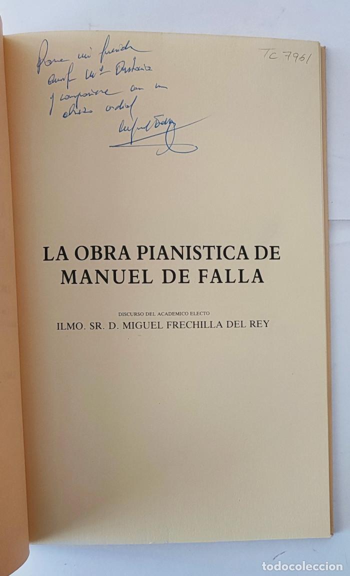Libros: LA OBRA PIAN&Iacute;STICA DE MANUEL DE FALLA - Miguel Frechilla Del Rey - Foto 2