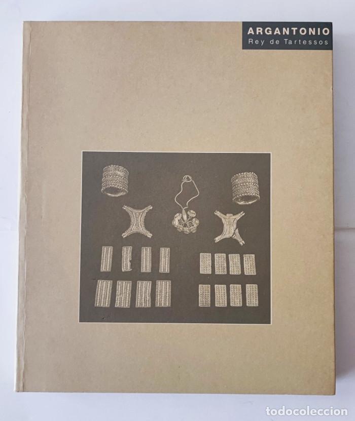 Libros: ARGANTONIO REY DE TARTESSOS - Carmen Aranegui Gasco - Foto 1