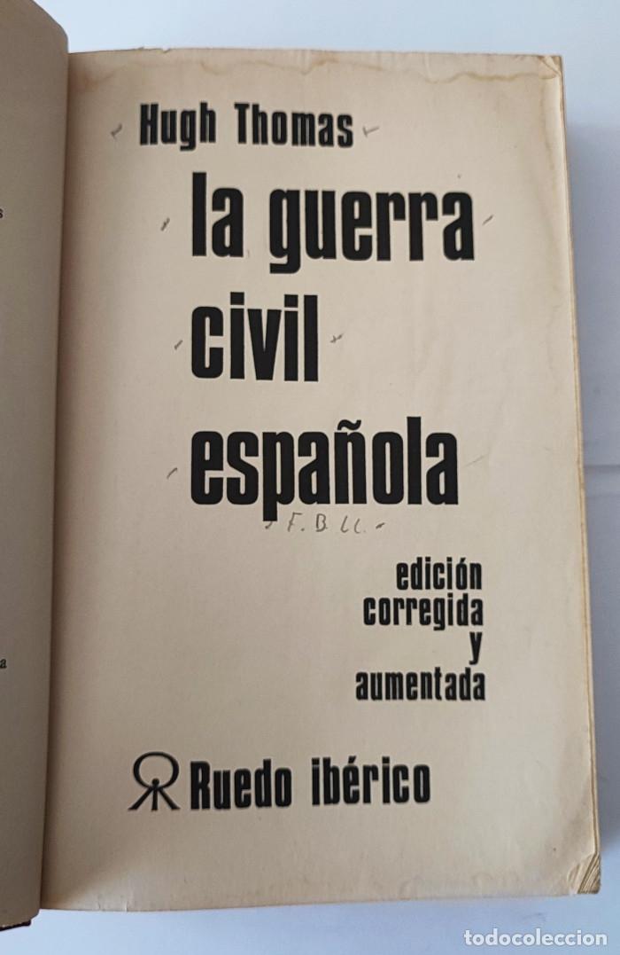 Libros: LA GUERRA CIVIL ESPA&Ntilde;OLA - Hugh Thomas - Foto 2