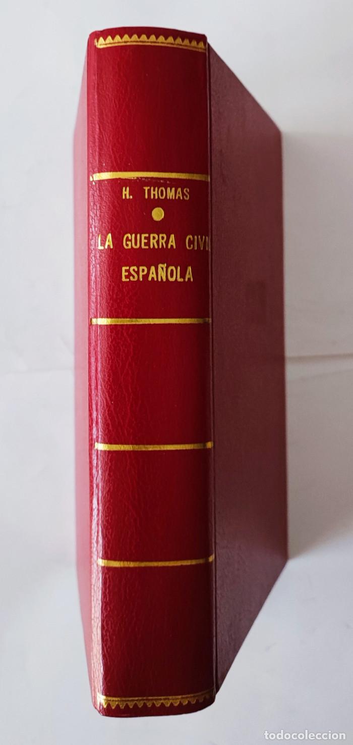 Libros: LA GUERRA CIVIL ESPA&Ntilde;OLA - Hugh Thomas - Foto 3