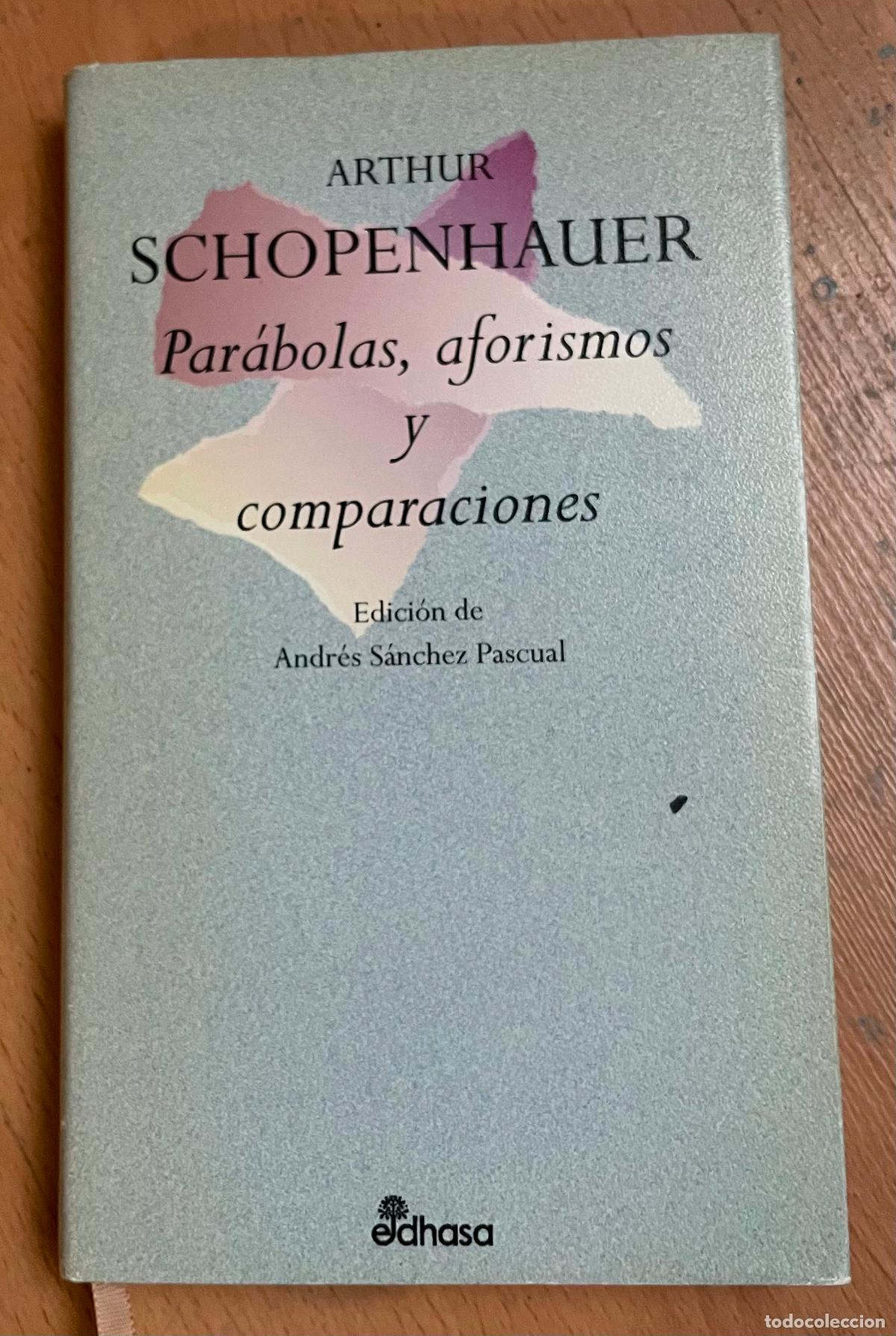 Libros: PARABOLAS, AFORISMOS Y COMPARACIONES, Arthur Schopenhauer - Foto 1